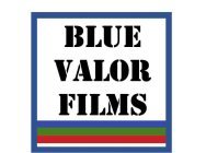 BLUE VALOR FILMS