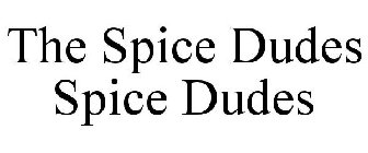 THE SPICE DUDES
