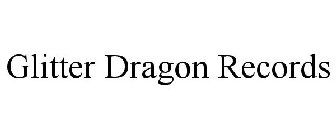 GLITTER DRAGON RECORDS