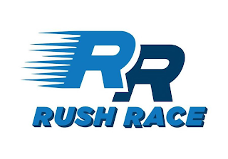 RR RUSH RACE
