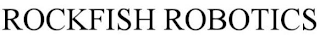 ROCKFISH ROBOTICS