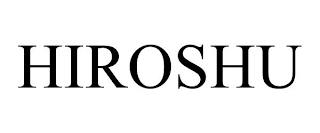 HIROSHU