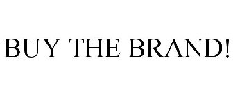 BUY THE BRAND!