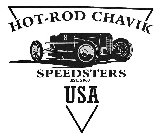 HOT-ROD CHAVIK 8 SPEEDSTERS EST. 2003 USA