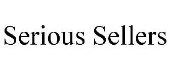 SERIOUS SELLERS