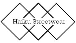 HAIKU STREETWEAR