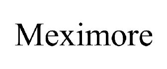 MEXIMORE