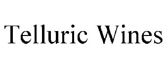 TELLURIC WINES