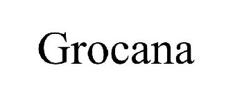 GROCANA