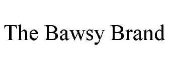 THE BAWSY BRAND