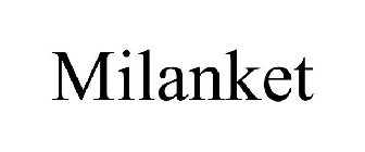 MILANKET