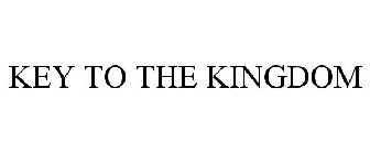 KEY TO THE KINGDOM
