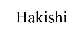 HAKISHI