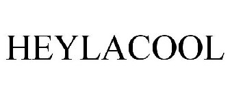 HEYLACOOL