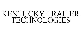 KENTUCKY TRAILER TECHNOLOGIES