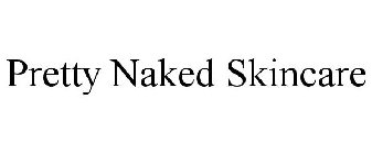 PRETTY NAKED SKINCARE