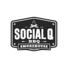 SOCIAL Q BBQ SMOKEHOUSE EST. 2018