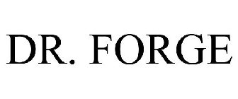 DR. FORGE