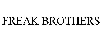 FREAK BROTHERS