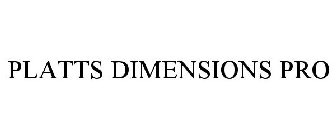 PLATTS DIMENSIONS PRO