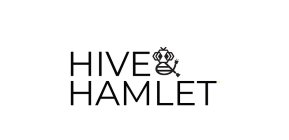 HIVE & HAMLET