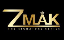 ZMAK THE SIGNATURE SERIES