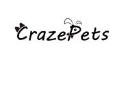 CRAZEPETS