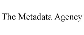 THE METADATA AGENCY