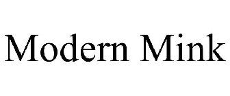 MODERN MINK
