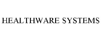 HEALTHWARE SYSTEMS