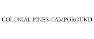 COLONIAL PINES CAMPGROUND