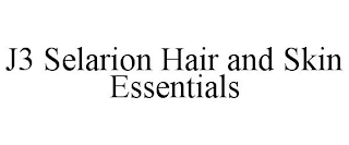J3 SELARION HAIR AND SKIN ESSENTIALS