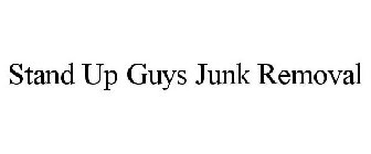 STAND UP GUYS JUNK REMOVAL