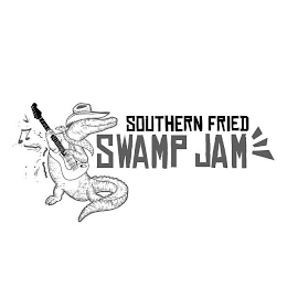 SOUTHERN FRIED SWAMP JAM
