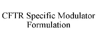 CFTR SPECIFIC MODULATOR FORMULATION