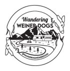 WANDERING WEINER DOGS @WANDERINGWEINERDOGS #WWD