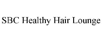 SBC HEALTHY HAIR LOUNGE