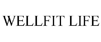 WELLFIT LIFE