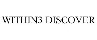 WITHIN3 DISCOVER