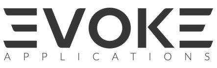 EVOKE APPLICATIONS