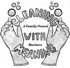 CLEANING WITH MEANING A FAMILY OWNED BUSINESS