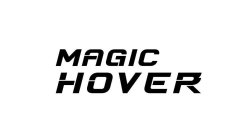 MAGIC HOVER