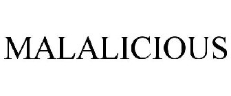 MALALICIOUS