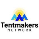 TENTMAKERS NETWORK