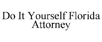 DO IT YOURSELF FLORIDA ATTORNEY