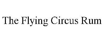 THE FLYING CIRCUS RUM