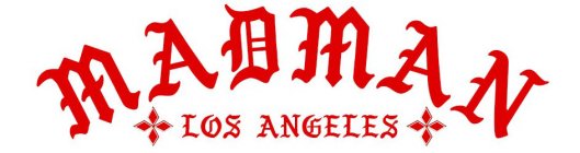 MADMAN LOS ANGELES