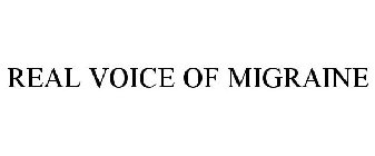 REAL VOICE OF MIGRAINE