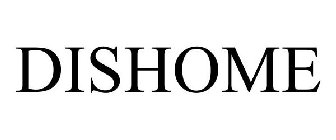 DISHOME