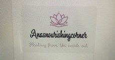 ANASNOURISHINGCORNER HEALING FROM THE INSIDE OUT